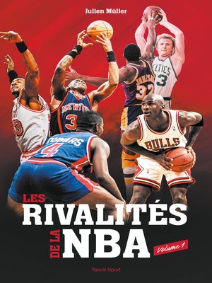 cover image of Les rivalités de la NBA--Volume 1